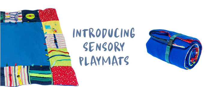 Our newest addition to the family- Sensory Playmats